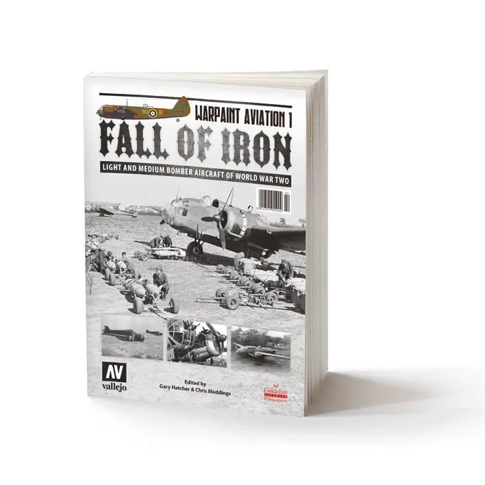 Acrylicos Vallejo Warpaint Aviation Book: Fall Of Iron – Historical Modeling Guide 1