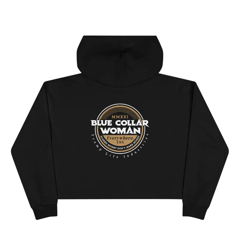 Blue Collar Woman Cropped Hoodie 1