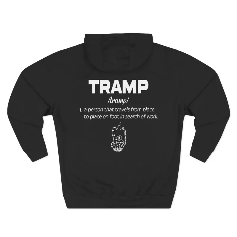Tramp Definition Satire Hoodie 1